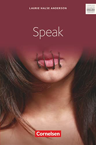 Cornelsen Senior English Library - Literatur - Ab 10. Schuljahr: Speak - Textband mit Annotationen