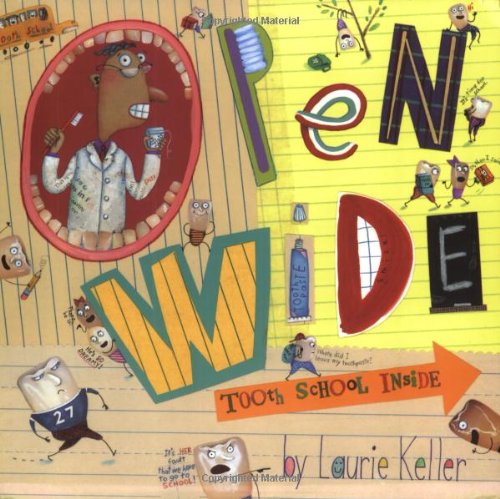Open Wide: Tooth School Inside (An Owlet Book) von HENRY HOLT JUVENILE