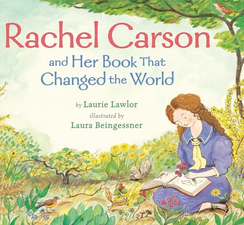 Rachel Carson and Her Book That Changed the World von Holiday House