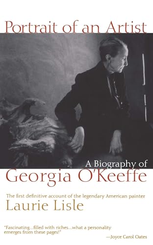 Portrait of an Artist: A Biography of Georgia O'Keeffe