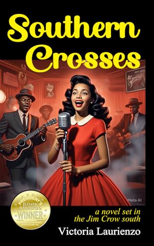 Southern Crosses: a novel set in the Jim Crow south von Independently published