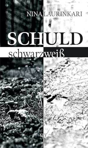 Schuld schwarz-weiß: Vermisste Väter GmbH, 1. Fall Schuld schwarz-weiß: Vermisste Väter GmbH, 1. Fall von Grenz-Echo Verlag