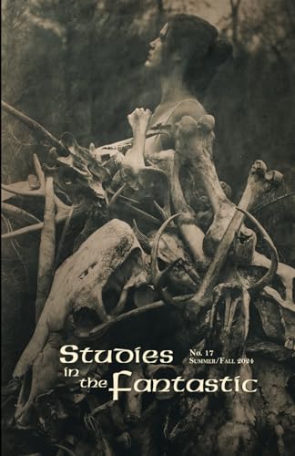 Studies in the Fantastic #17 von University of Tampa Press