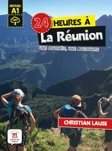 24 heures à La Réunion: Une journée, une aventure von DIFUSION MACMILLAN