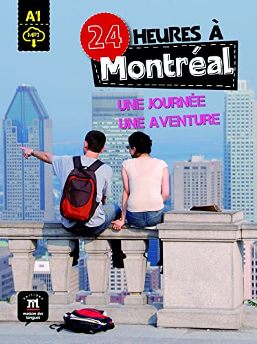 24 heures à Montréal: 24 heures à Montréal