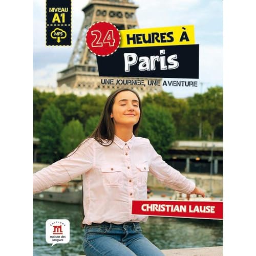 24 heures à Paris (Collection 24 heures)
