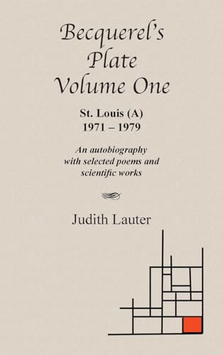 Becquerel's Plate Volume One von Xlibris US