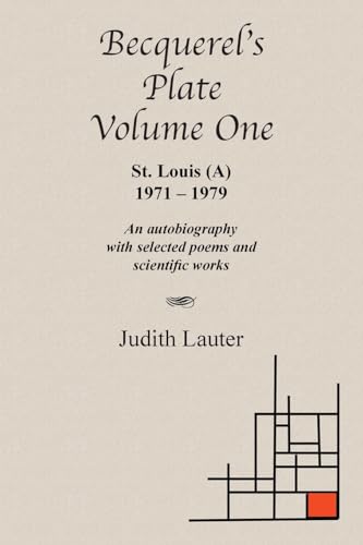Becquerel’s Plate Volume One