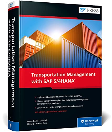Transportation Management with SAP S/4HANA (SAP PRESS: englisch) von SAP PRESS