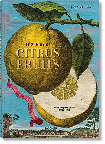 J. C. Volkamer. The Book of Citrus Fruits von TASCHEN