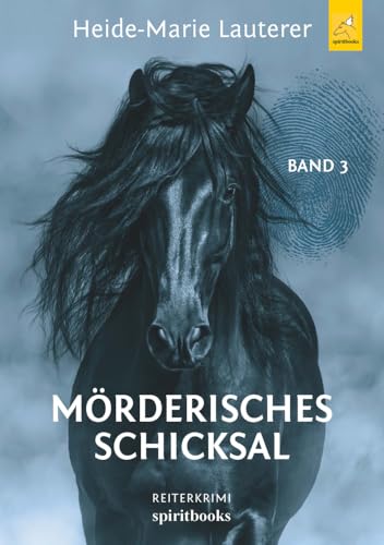 Mörderisches Schicksal: Reiterkrimi