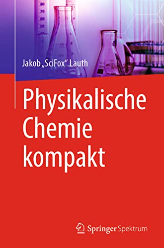 Physikalische Chemie kompakt