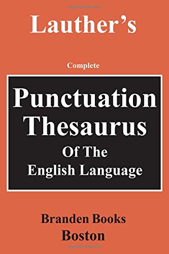 Punctuation Thesaurus of the English Language