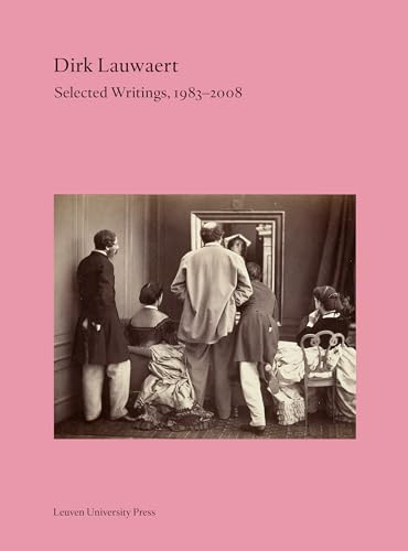 Selected Writings, 1983-2008 (Lieven Gevaert, 33) von Leuven University Press