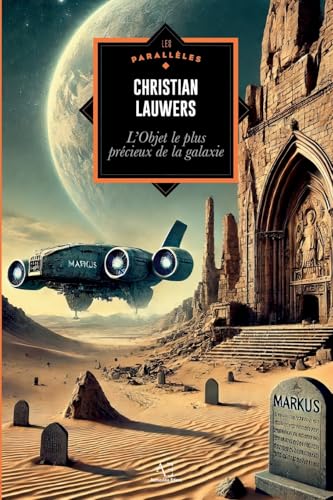 L¿Objet le plus précieux de la galaxie von Editions Edern