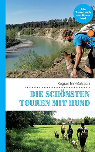 Die schönsten Touren mit Hund in der Region Inn-Salzach