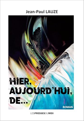 Hier, aujourd'hui, de… von PDM