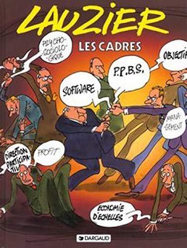 Les Cadres - Tome 0 - Les Cadres von DARGAUD