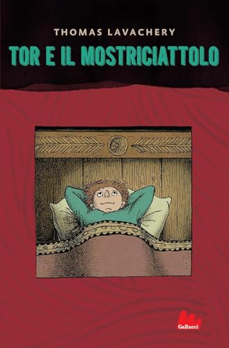 Tor e il mostriciattolo (Universale d'Avventure e d'Osservazioni. Letture intermedie) von Gallucci Bros