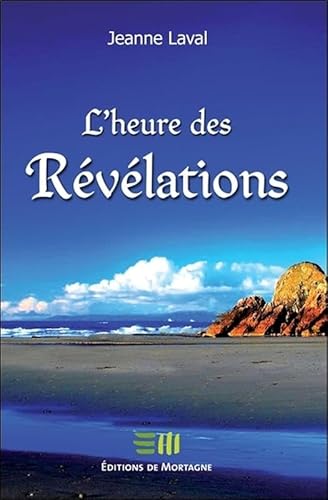 L'heure des révélations L'heure des révélations
