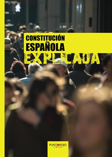 Constitución española explicada von Punto Rojo Libros S.L.