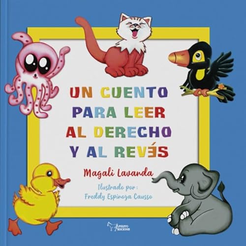 Un cuento para leer al derecho y al revés von Apuleyo Ediciones