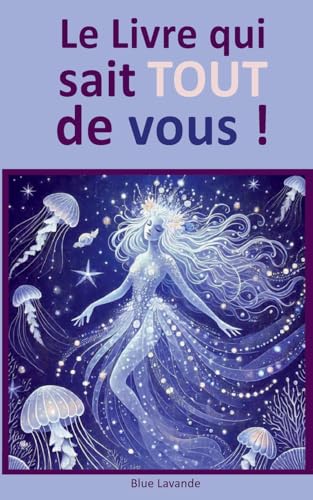 Le livre qui sait TOUT de vous ! von BoD – Books on Demand – Frankreich