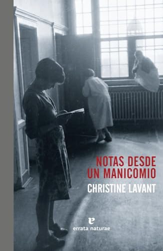 NOTAS DESDE UN MANICOMIO (El Pasaje de los Panoramas)
