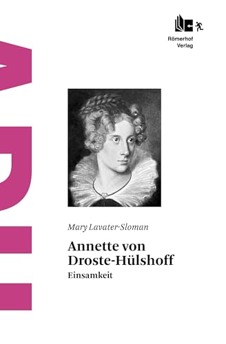 Annette von Droste-Hülshoff: Einsamkeit von Books on Demand