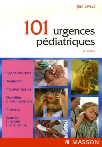 101 urgences pédiatriques von Elsevier Masson