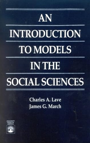 An Introduction to Models in the Social Sciences von University Press of America