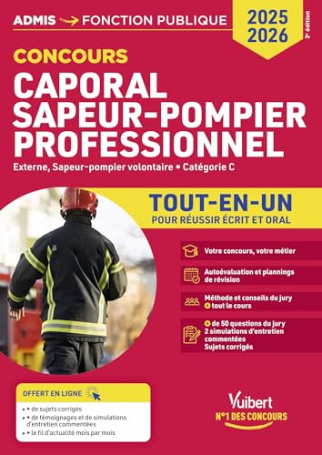 Concours Caporal Sapeur-pompier professionnel - Tout-en-un - Catégorie C: Concours externe et concours externe réservé aux sapeurs-pompiers volontaires (SPV) - Concours 2025-2026 von VUIBERT