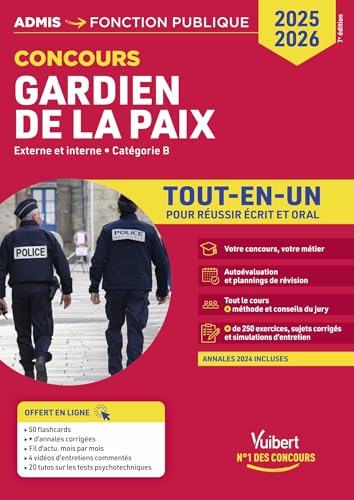 Concours Gardien de la paix - Catégorie B - Tout-en-un - 20 tutos + fil d'actu offerts: Concours externe et interne 2025-2026 - Annales 2024 incluses