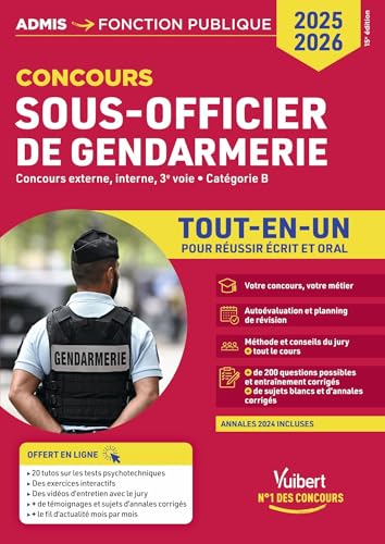 Concours Sous-officier de gendarmerie - Catégorie B - Tout-en-un - Vidéos offertes : 4 entretiens commentés + 20 tutos sur les tests psycho: Gendarme externe, interne et 3e voie - Concours 2025-2026 von VUIBERT