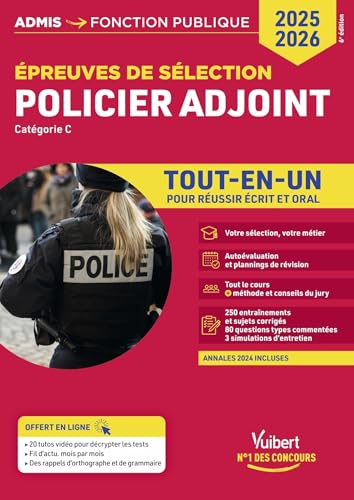 Policier adjoint - Catégorie C - Tout-en-un: Epreuves de sélection 2025-2026 von VUIBERT