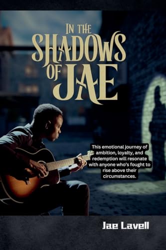In The Shadows Of Jae von Jae Lavell