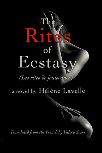 The Rites of Ecstasy