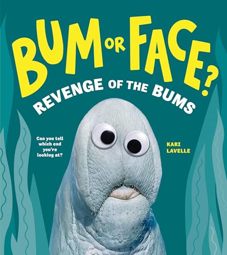 Bum or Face? Volume 2: Revenge of the Bums von Sourcebooks Explore