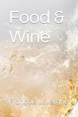 Food & Wine von Independently published