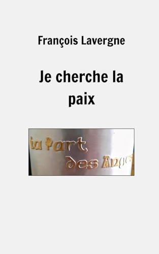 Je cherche la paix von Blurb