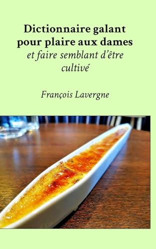 Le dictionnaire galant von Blurb