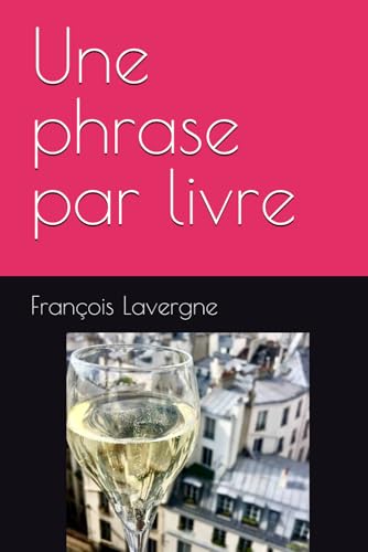 Une phrase par livre von Independently published