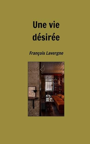 Une vie désirée von Blurb