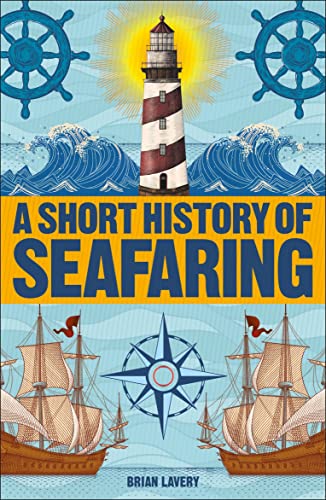 A Short History of Seafaring von DK