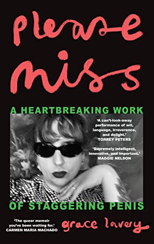 Please Miss: A Heartbreaking Work of Staggering Penis von Daunt Books Publishing