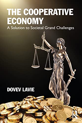 The Cooperative Economy: A Solution to Societal Grand Challenges von Routledge