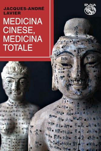 Medicina cinese, medicina totale von Iduna