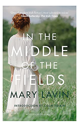 In the Middle of the Fields (Modern Irish Classics) von New Island Books