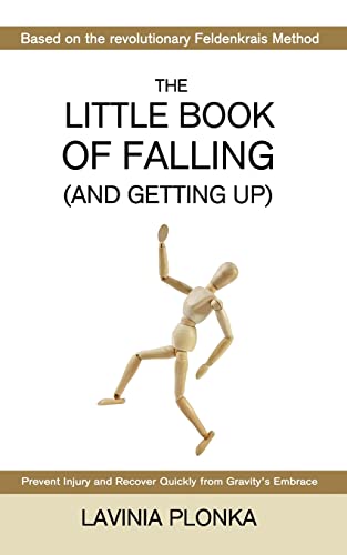 The Little Book of Falling (and Getting Up) von Createspace Independent Publishing Platform