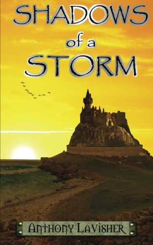 Shadows of a Storm (The Storm Trilogy, Band 2) von CREATESPACE
